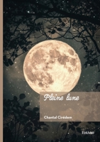 Pleine lune (French Edition) 2414823534 Book Cover