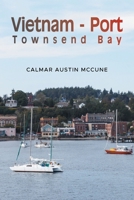 Vietnam - Port Townsend Bay B0FPJSCSRJ Book Cover