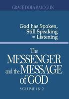 The Messenger and the Message of God Volume 1&2 1939415446 Book Cover