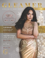 GLEAMER Magazine (Edición Diciembre 2023) [ESPAÑOL]: Dabela Med Spa, Una Inspiradora Historia (Spanish Edition) B0CP8FZ9WS Book Cover