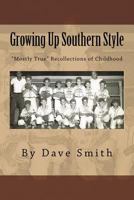 Growing Up Southern Style 150080410X Book Cover