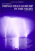 New England's Things That Go Bump in the Night 091678715X Book Cover