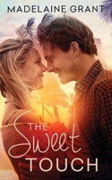 The Sweet Touch 1647160138 Book Cover