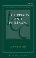 A Critical and Exegetical Commentary on the Epistles to the Philippians and to Philemon 9354183298 Book Cover