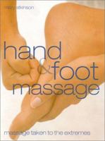 Hand & Foot Massage 1842221663 Book Cover