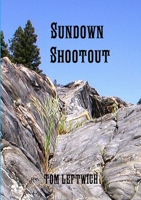 Sundown Shootout 0359483674 Book Cover