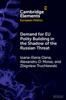 Demand for EU Polity Building in the Shadow of the Russian Threat 100949760X Book Cover