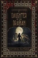 Daughter of the Drackan 1733161317 Book Cover