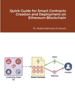 Quick Guide for Smart Contracts Creation and Deployment on Ethereum Blockchain 0359955657 Book Cover