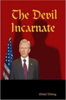 The Devil Incarnate 1847289282 Book Cover