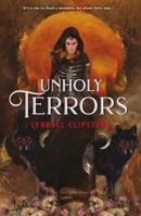 Unholy Terrors 1250887739 Book Cover