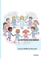 Le Retour des Anges (French Edition) 2414819316 Book Cover
