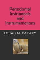 Periodontal Instruments and Instrumentations: Periodontal Instruments and Instrumentations B08TQ4T8FP Book Cover