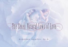 The Seven Natural Laws of Love 097108887X Book Cover