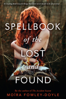 Spellbook of the Lost and Found 0147517338 Book Cover