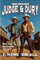 Hang 'Em All (Judge and Dury) B0HFP5SYSY Book Cover