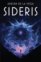 SIDERIS (Spanish Edition) 6076964553 Book Cover