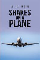 Shakes on a Plane 1984554964 Book Cover
