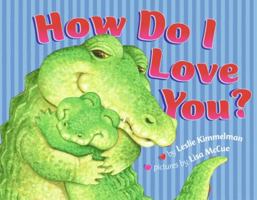 How Do I Love You? 0439027179 Book Cover