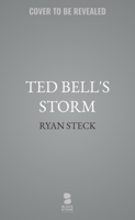 Ted Bell's Storm (The Alex Hawke Series) B0H7K3CB6R Book Cover