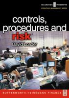 Controls, Procedures and Risk (Securities Institute Operations Management) 0750654864 Book Cover