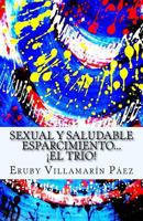 Sexual Y Saludable Esparcimiento... 9801282266 Book Cover