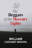 We the Other People: The Beggars of the Mercury Lights B0CFGCDC3D Book Cover