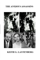 The Anxious Assassins 0991420292 Book Cover