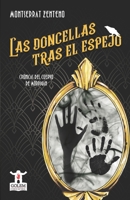 Las doncellas tras el espejo: Crónicas del cuervo de Mórrigan B09KNCKGSZ Book Cover