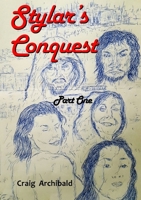 Stylars Conquest: Part One 0244662622 Book Cover