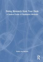 Doing Research from Your Desk: A Student Guide to Qualitative Methods 1032593741 Book Cover