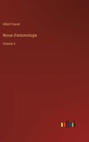 Revue d'entomologie: Volume 5 (French Edition) 3385076366 Book Cover