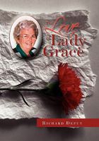 The Love of Lady Grace 1462855792 Book Cover