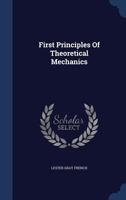 First Principles Of Theoretical Mechanics 1022559052 Book Cover