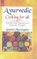 Ayurvedic Cooking For All 817822075X Book Cover