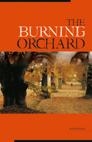 The Burning Orchard 8172342985 Book Cover