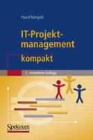 IT-Projektmanagement kompakt 3827419379 Book Cover