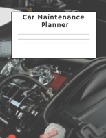 Car Maintenance Planner: A One Year Record of Your Car 1675587035 Book Cover