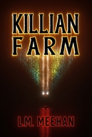 Killian Farm B0DVRM11K3 Book Cover