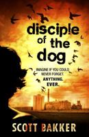 Disciple of the Dog 0765321904 Book Cover