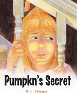 Pumpk'ns Secret 1425950558 Book Cover