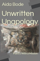 Unwritten Unapology B0CKVCYPYV Book Cover