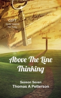 Above The Line Thinking 1764244931 Book Cover