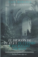 El Dragón de Plata y El Último Vástago del Dragón: Café Romance Ficción B09YVHJDKP Book Cover