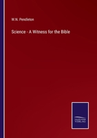 Science - A Witness for the Bible 3375108044 Book Cover