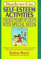 Ready-To-Use Self-Esteem Activities for Secondary Students With Special Needs 0876288875 Book Cover