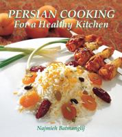 Persian Cooking for a Healthy Kitchen 0934211671 Book Cover