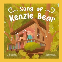 The Song of Kenzie Bear B09WPTLR1T Book Cover