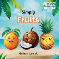Simply Fruits 196706430X Book Cover