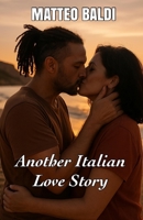 Another Italian Love Story B0F3TWLD8K Book Cover